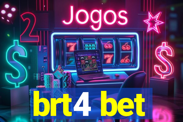 brt4 bet